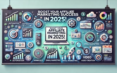 10 Essential Tools Every Affiliate Marketer Needs to Skyrocket Earnings in 2025